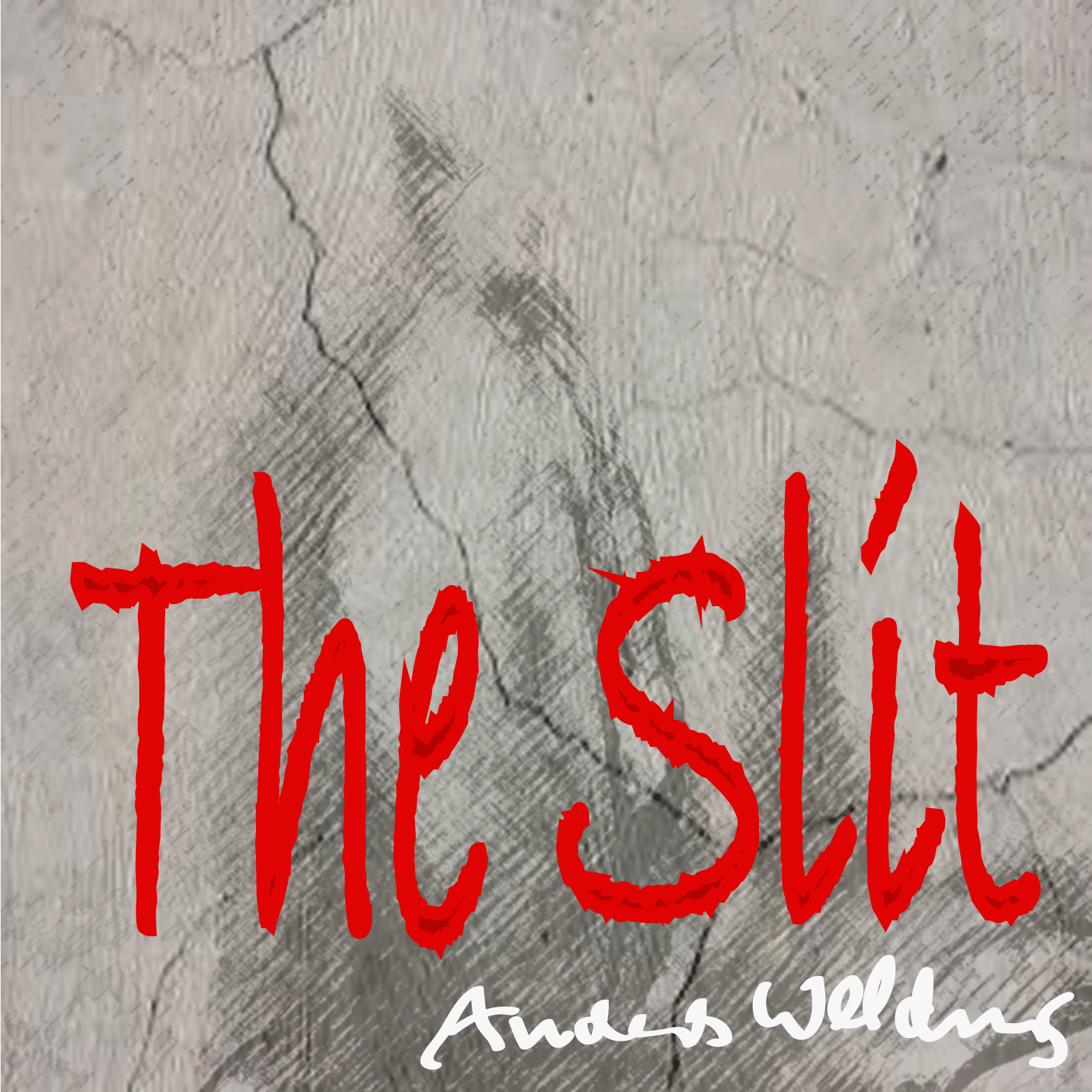 The Slit