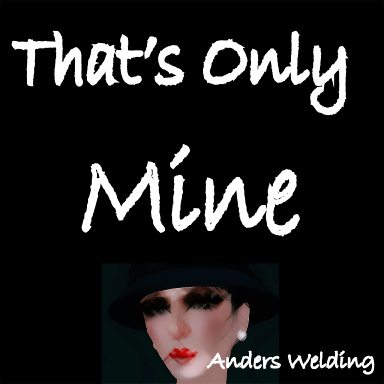 That's Only Mine