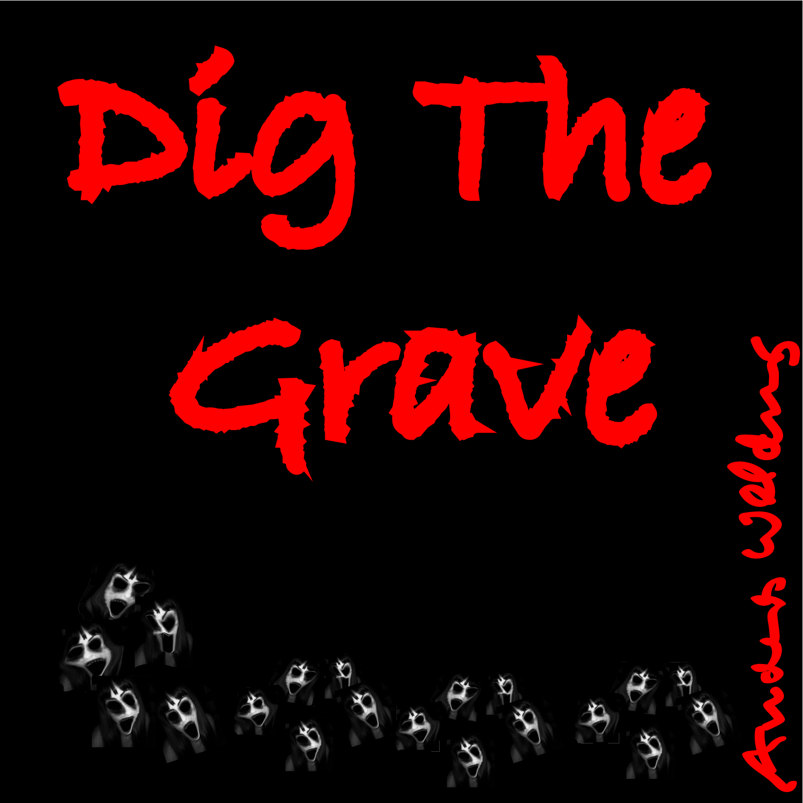 Dig The Grave
